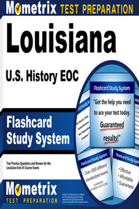 Louisiana U.S. History Eoc Flashcard Study System