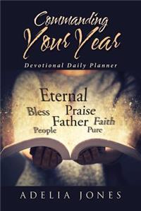 Commanding Your Year