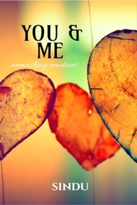 You & Me : Unmasking emotions