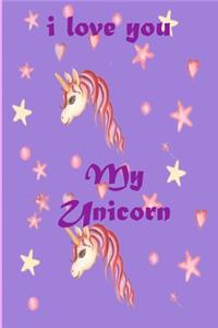 i love you my unicorn