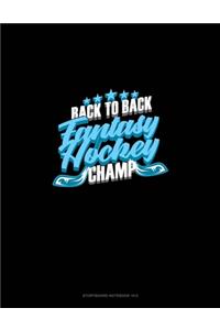 Back to Back Fantasy Hockey Champ