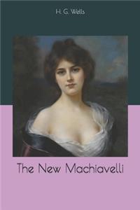 The New Machiavelli