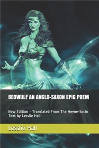 Beowulf an Anglo-Saxon Epic Poem