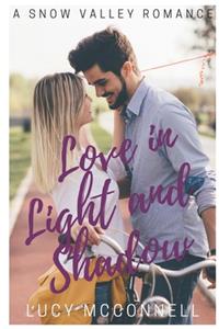 Love in Light and Shadow