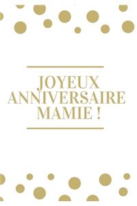 Joyeux anniversaire mamie