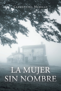 La mujer sin nombre