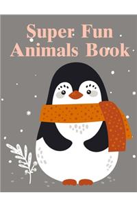 Super Fun Animals Book