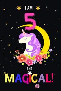 I am 5 And Magical!