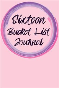 Sixteen Bucket List Journal