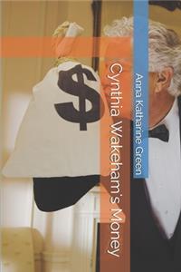 Cynthia Wakeham's Money