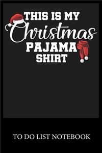 This Is My Christmas Pajama
