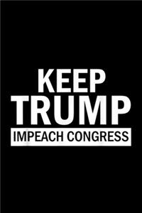 Keep Trump Impeach Congress