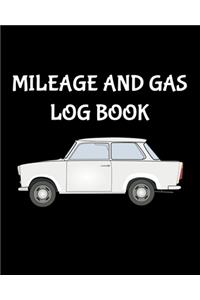 Mileage and Gas Log Book