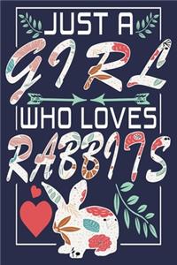 Just a Girl Who Loves Rabbits