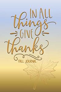 In All Things Give Thanks Fall Journal