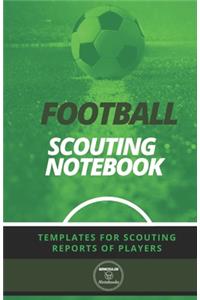 Football. Scouting Notebook