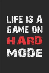 Life is a game on hard mode