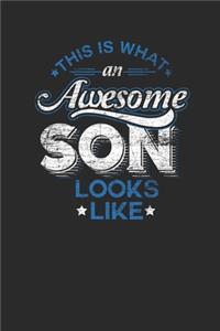 This Is What An Awesome Son Looks Like