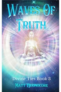 Waves Of Truth