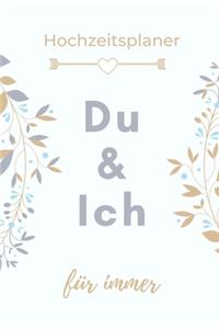 Hochzeitsplaner Du & Ich Für Immer