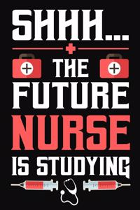 shhh... The Future Nurse Is Studying