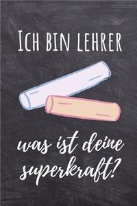 Ich Bin Lehrer Was Ist Deine Superkraft?