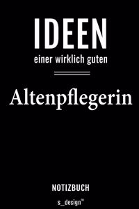 Notizbuch für Altenpfleger / Altenpflegerin