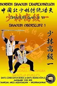 Shaolin Oberstufe 1