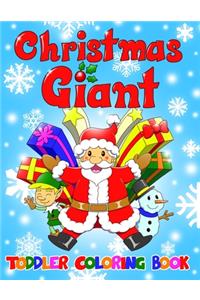 Christmas Giant Toddler Coloring Book