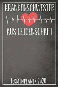 Krankenschwester aus Leidenschaft Terminplaner 2020