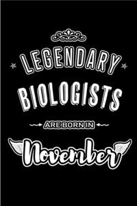 Legendary Biologists are born in November