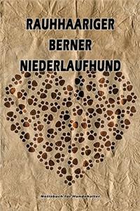 Rauhhaariger Berner Niederlaufhund Notizbuch für Hundehalter