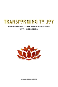 Transforming to Joy