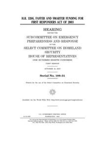 H.R. 3266, Faster and Smarter Funding for First Responders Act of 2003
