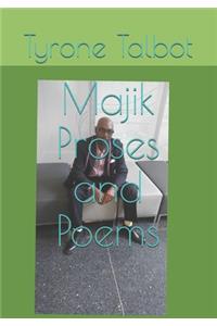 Majik Proses and Poems