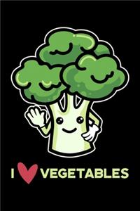 I Love Vegetables