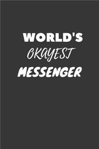 World's Okayest Messenger Notebook