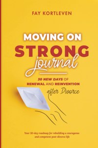 Moving On Strong Journal
