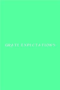 Grate Expectations Notebook