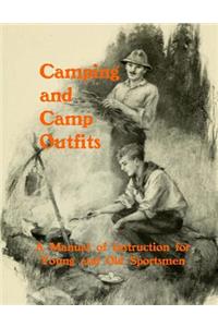 Camping and Camp Outfits