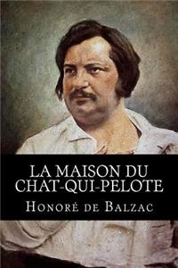 La maison du Chat-qui-pelote