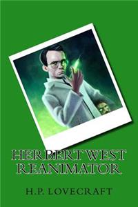 Herbert West Reanimator