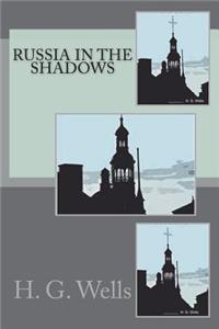 Russia in the Shadows
