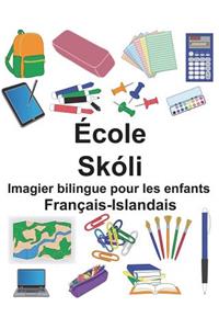 Français-Islandais École/Skóli Imagier bilingue pour les enfants