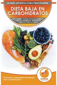 Dieta baja en carbohidratos para principiantes
