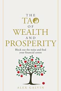 Tao of Wealth and Prosperity