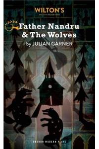 Father Nandru and the Wolves
