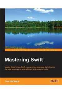 Mastering Swift