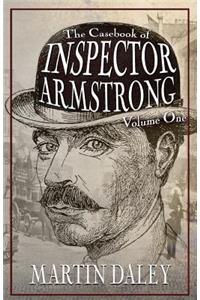 The Casebook of Inspector Armstrong - Volume I
