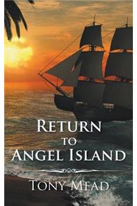 Return to Angel Island